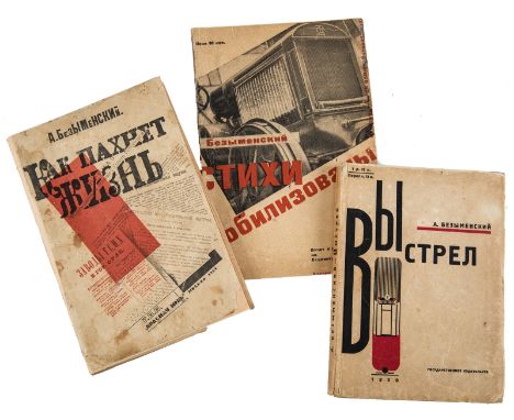 A GROUP OF THREE BOOKS BY A. BEZIMENSKY WITH CONSTRUCTIVIST WRAPPERS BY YU. ANNENKOV, N. SPIROV AND A. TELINGATERBEZIMENSKY, 