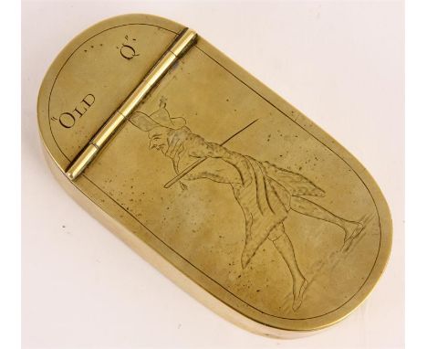 A LATE 18TH CENTURY OVAL BRASS SNUFF BOX engraved with ‘Old Q’ 10.5cm wide