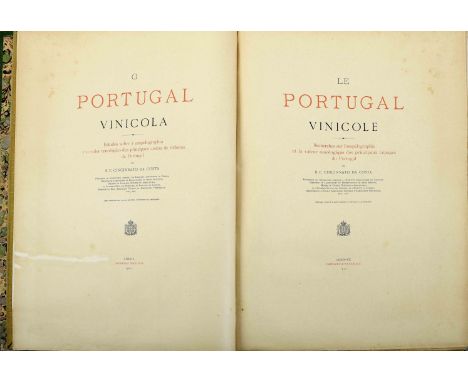 COSTA, Bernardino Camilo Cincinnato da.- O Portugal vinicola: estudos sobre a ampelographia e o valor œnologico das principae