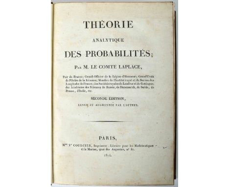 LAPLACE, Pierre Simon, Comte de.- Théorie analytique des probabilités.- Seconde édition, revue et augmentée par l’auteur.- Pa