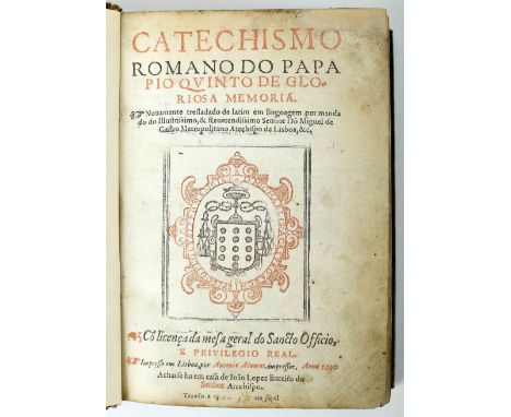 CATECHISMO | ROMANO DO PAPA | PIO QVINTO DE GLO- | RIOSA MEMORIA. | Nouamente tresladado de latim em lingoagem por manda | do