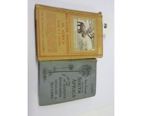 SOUTH AFRICA, Major H Maydon "Big Game Shooting in Africa" with dust jacket; also "The Guide to South Africa" 1899 Edition in