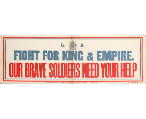 Original vintage World War One recruitment poster encouraging men to enlist in the army: "Fight for King &amp; Empire - Our b
