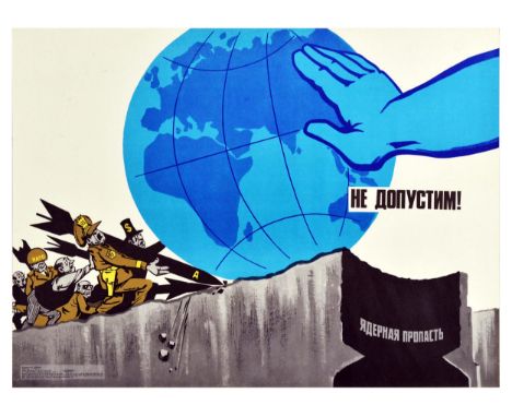 USSR Anti-NATO and USA Soviet Propaganda Poster: We will not allow this! Image of US Army and NATO Generals pushing the globe