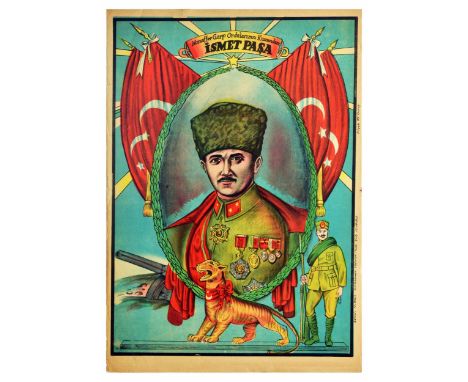 Original vintage propaganda poster - Our victorious Garp Armies Commander Ismet Pasa - featuring an illustration of Ismet Ino