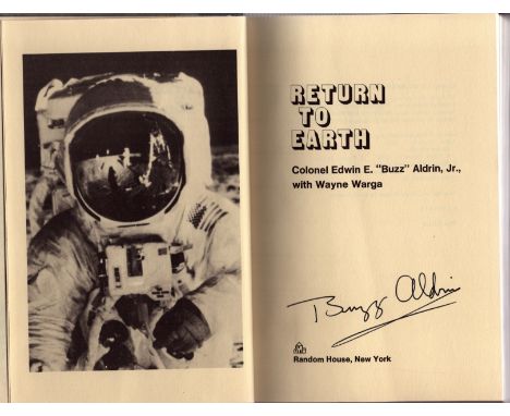 Buzz Aldrin signed vintage First Edition 1973 hardback book titled Return to Earth signature on inside title page. 338 pages.