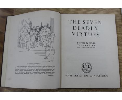 Tegetmeier, Denis - The Seven Deadly Virtues, one of 250, signed by the author and Eric Gill (writer of the forward), cloth, 