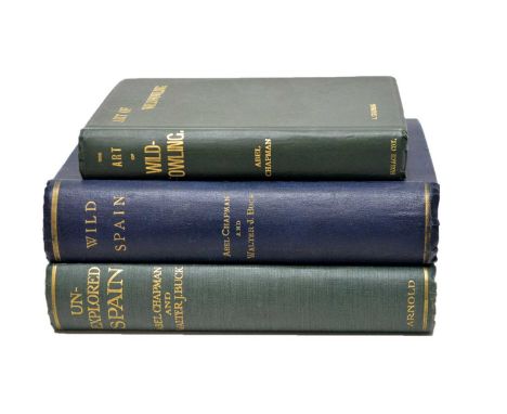 Chapman (Abel) and Buck (Walter J.) Wild Spain, lge. 8vo, cloth, illus., 1893; Unexplored Spain, 4to, gilt cloth, illus. by J