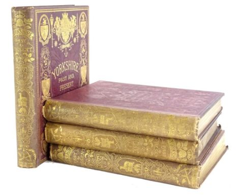 Baines, Thomas.  Yorkshire Past &amp; Present, four volumes, published by William Mackenzie of Leeds, in gilt bindings.