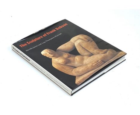 Neville Jason and Lisa Thompson-Pharoah, 'The Sculpture of Frank Dobson' 