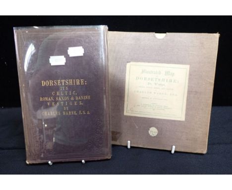 WARNE, CHARLES, 'AN ILLUSTRATED MAP OF DORSETSHIRE'together with the Index volume, both published by Sydenham, Poole and Hott
