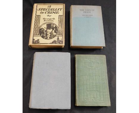 GEORGE E BOLTON: A SPECIALIST IN CRIME, London, Grant Richards, 1904, 1st edition, original pictorial cloth worn + EDGAR WALL