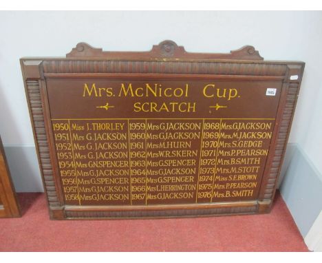 Golf Sign, Mrs McNicol Cup, Scratch Wall Sign, featuring ladies from 1950 to 1976 in gilt lettering, 85cm wide.