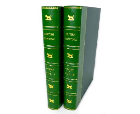 Arthur W. Coaten (ed.) limited edition 'British Hunting A Complete History..' divided into two volumes, first volume with wit