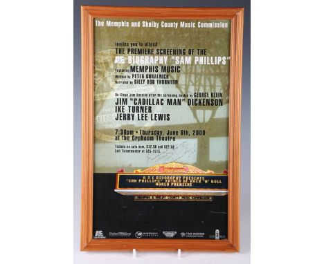 A framed poster for '"Sam Phillips" Father of Rock 'n' Roll World Premier' signed and inscribed by Sam Phillips, founder of S