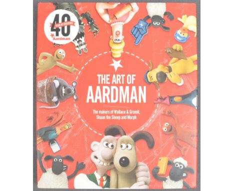 Aardman Animations - The Art Of Aardman (2016) - Book - autographed copy of the 40th Anniversary Art Of Aardman book, signed 