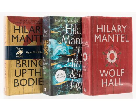 Mantel (Hilary) [The Thomas Cromwell trilogy], 3 vol. comprising Wolf Hall, cut signature of the author on title, slight bump