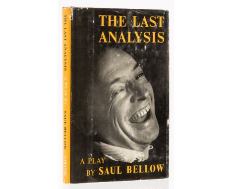 NO RESERVE Bellow (Saul) The Last Analysis, first edition, signed by the author on endpaper, original cloth-backed boards, du