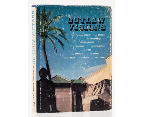 NO RESERVE Cohan (Tony) &amp; Gordon Beam, editors. Outlaw Visions, first edition, signed by Paul Bowles and Mohammed Mrabet 