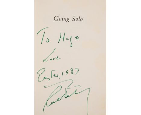 Dahl (Roald) Going Solo, first edition, first printing, signed presentation inscription from the author to half-title, illust