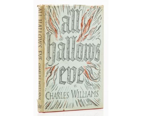 Williams (Charles) All Hallows Eve, first edition, original cloth, dust-jacket, light tonging to spine, closed tear to foot o