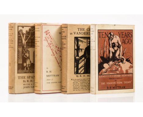 Mottram (R. H.) [The Spanish Farm trilogy], 3 vol., comprising The Spanish Farm, jacket with light toning to spine, 1924; Six