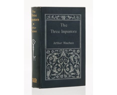 Machen (Arthur) The Three Impostors or The Transmutations, first edition, 30pp. advertisements at end, title and cover design