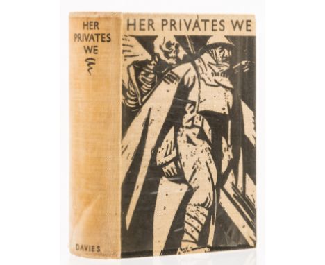 [Manning (Frederick)], "Private 19022". Her Privates We, first trade edition, the odd spot, original pictorial cloth, light b