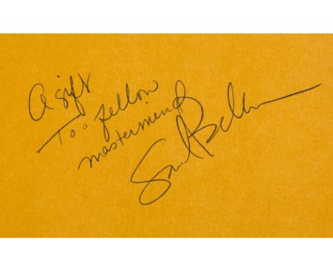 Bellow (Saul) Humboldt's Gift, first edition, signed presentation inscription from the author "A gift to a fellow mastermind"