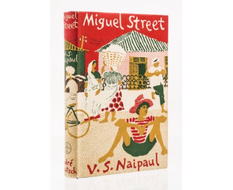 Naipaul (V. S.) Miguel Street, first edition, light marginal toning, original boards, spine ends bumped, dust-jacket, light c