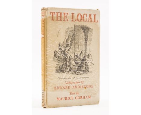 Gorham (Maurice) The Local, first edition, illustrations by Ardizzone, original boards, light rubbing to extremities, small c