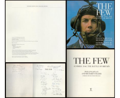 WW2 26 Battle of Britain Veterans Signed Kaplan and Collier 1st Edition Hardback Book Titled The Few. Signed on title page by