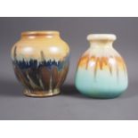 A Ruskin Pottery bulbous shaped vase with drip glazed decoration, 6” high, and a similar pottery