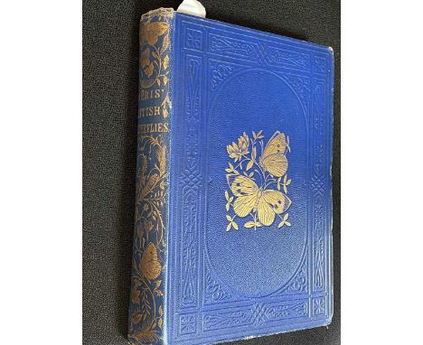 MORRIS (Rev. F O) A History of British Butterflies, 3rd edition, 1870, large 8vo, 72 coloured plates, slight occasional foxin