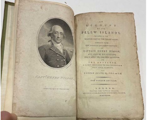 Literature, various. KEATE (George) An Account of the Pelew Islands, 4th edition, 1789, 8vo, engraved portrait frontispiece, 