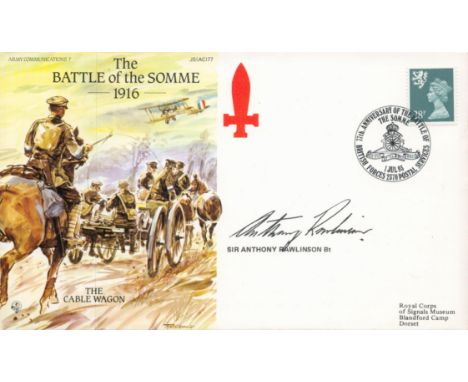 Army Sir Anthony Rawlinson Signed Battle of the Somme 1916 Army Communications FDC. 135 of 800 Covers Issued. 28p British QE 