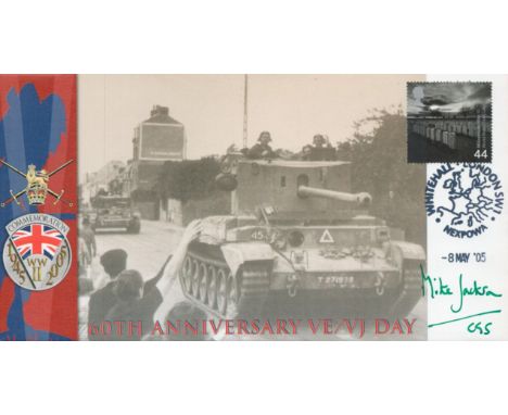 General Sir Michael Jackson, GCB, CBE, DSO Signed 60th Anniv VE/VJ Day FDC. 140 of 500 Covers Issued. 8 May 05 Postmark with 