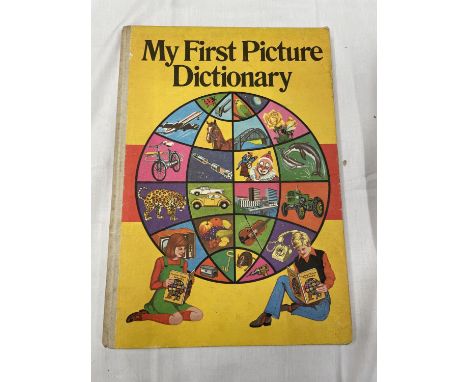A FIRST EDITION MY FIRST PICTURE DICTIONARY 