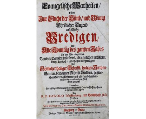 Pfeiffersberg,K.: Evangelische Wahrheiten, Oder Zur Flucht der Sünd und Übung christlicher Tugend anfrischende Predigen für a