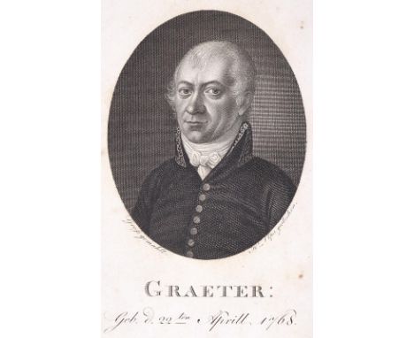 Gräter,F.D.: Gedichte. (Schwäbisch Hall, Schwend) für Mohr u. Zimmer in Hdbg. 1809. Mit gest. Portrait-Front. 38, 372 S., 1 B