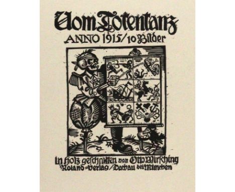 Wirsching, Otto: (1889 Nürnberg - Dachau 1919). "Vom Totentanz". 5 Bl. Holzschnitte aus der Folge von 10 Bl. 1915. Blgr. jwls