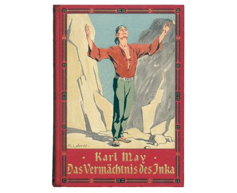 May,K.: Das Vermächtnis des Inka. Eine Erzählung für die reifere Jugend. 5. Aufl. Stgt. u.a., UDV (1908). Mit 16 Farbendruckb