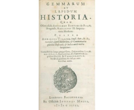 Boo(d)t,A.B.de.: Gemmarum et lapidum historia. A. Tollius rec. Cui accedunt J.de Laet De Gemmis et Lapidibus libri II et Theo