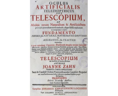 Zahn,J.: Oculus artificialis teledioptricus sive telescopium,... Editio secunda auctior. Nbg., Lochner 1702. Fol. Mit 3 (von 
