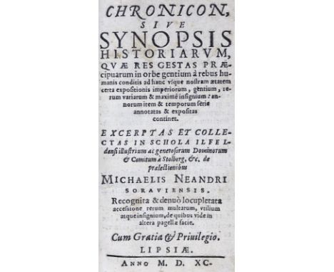 Neander,M.: Chronicon, sive synopsis historiarum, quae res gestas praecipuarum in orbe gentium a rebus humanis conditis ad ha
