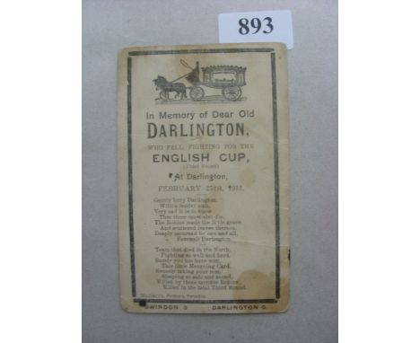 1910/1911 Darlington v Swindon, FA Cup, an Immemorial card, 'In Memory of Dear old Darlington who lost by 3 goals to nil agai