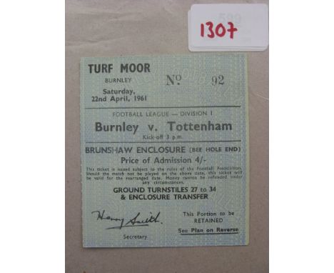 1960/61 Burnley v Tottenham, a very rare ticket from the game played on 22/04/1961, this was Tottenham's Double Season