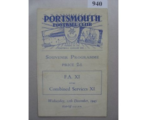 1945/46 Football Association XI v Combined Services XI, a programme from the game played at Portsmouth on 12/12/1945, team ch