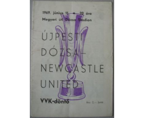 ICFC Final, Ujpesti Dozsa v Newcastle Utd, a rare programme from the game played on 11/06/1969, in good condition