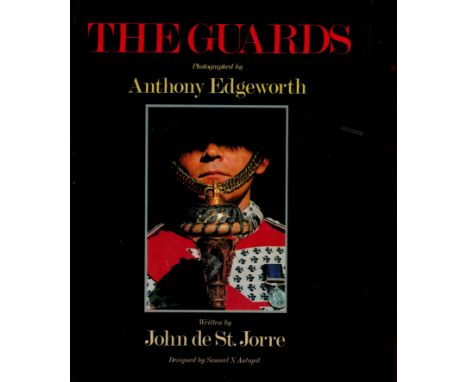 The Guards by John de St Jorre 1981 First Edition Hardback Book with 255 pages published by Ridge Press / Crown Publishers In